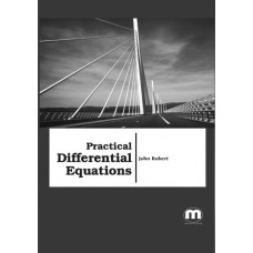 Practical Differential Equations
